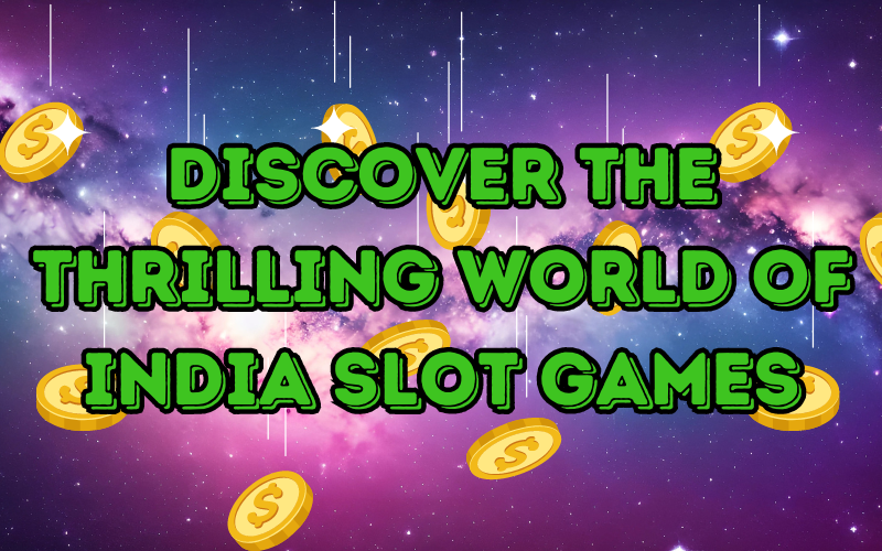 india slot games